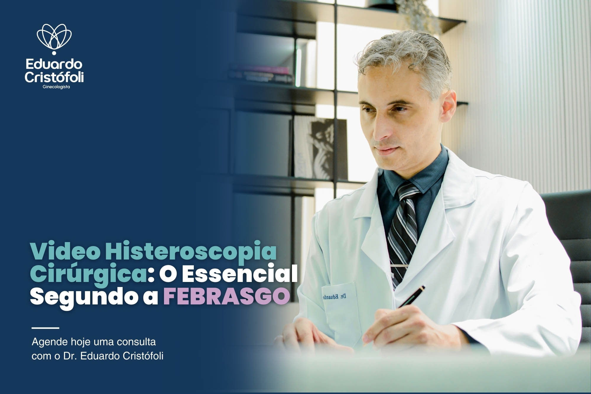 Entendendo a Video Histeroscopia Cirúrgica