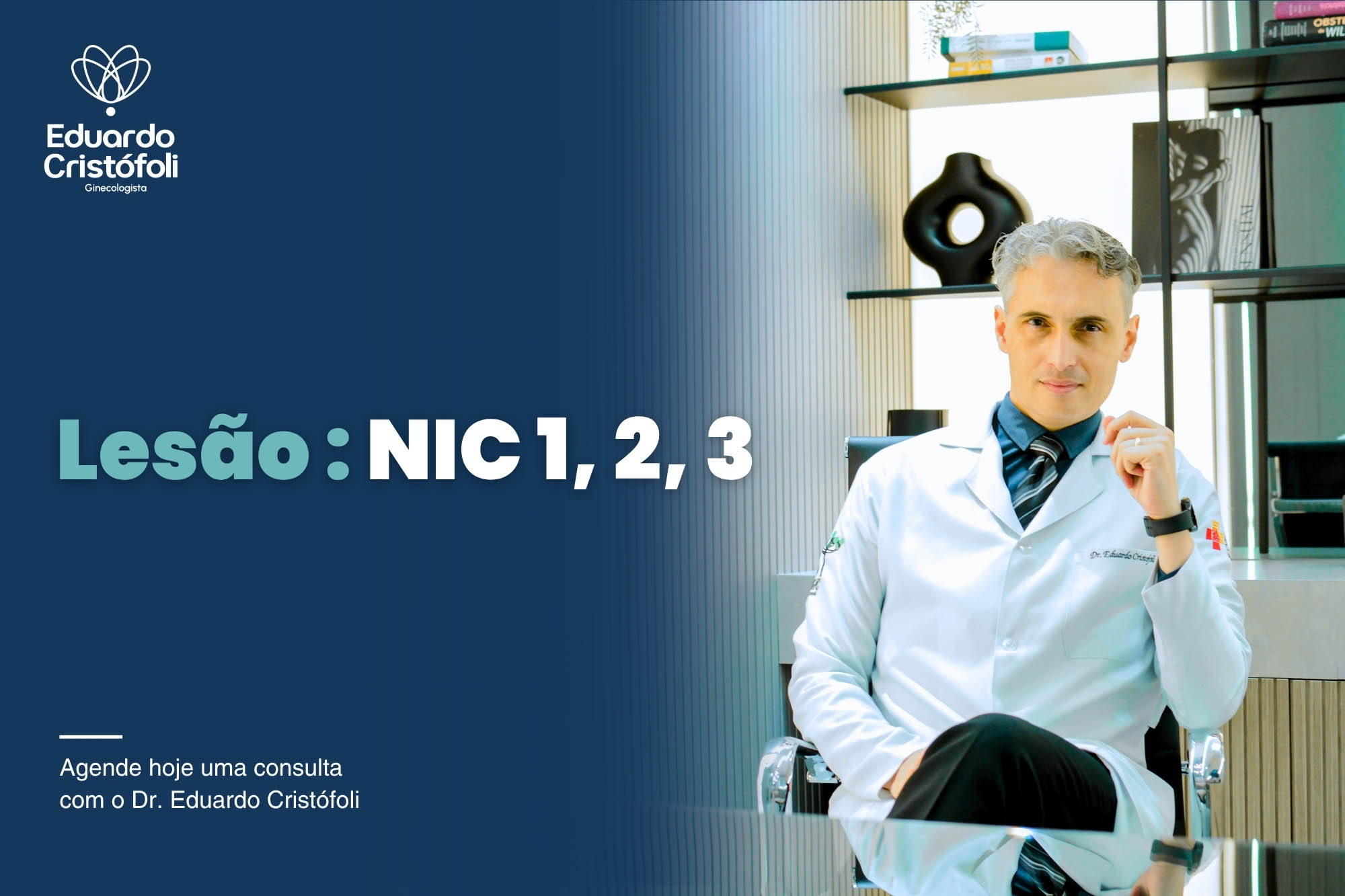 Lesão NIC 1, 2, 3: entenda os sinais, riscos e o que fazer agora