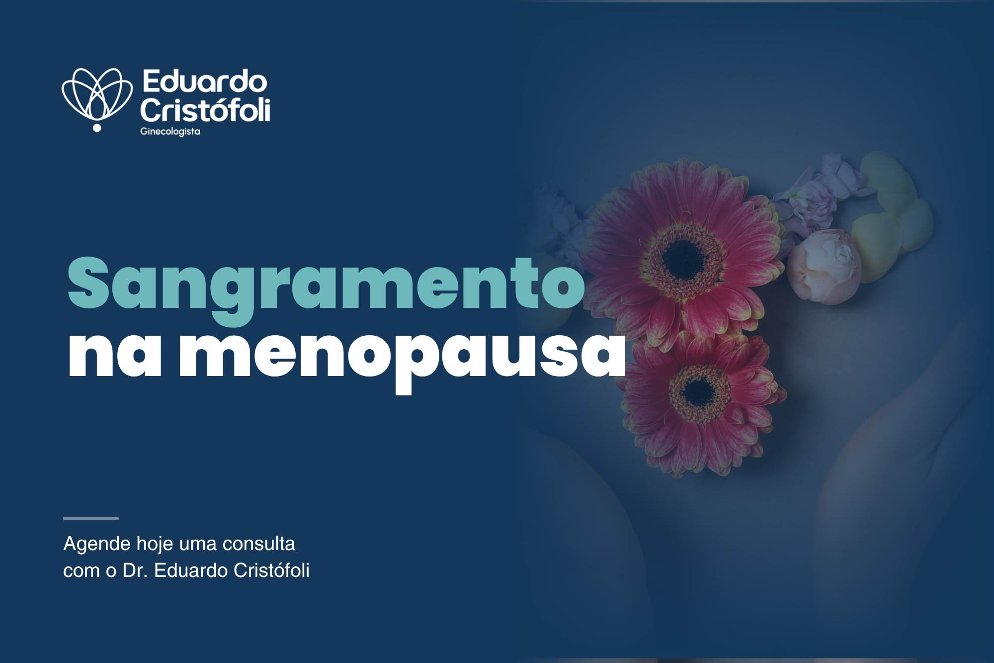 Sangramento na menopausa: por que acontece e quando buscar ajuda