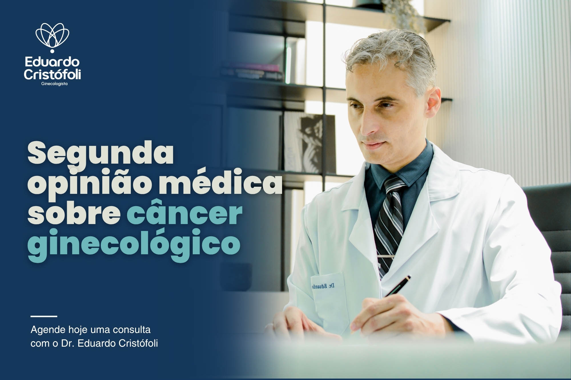 Segunda opinião médica câncer ginecológico: entenda quando buscar e como escolher