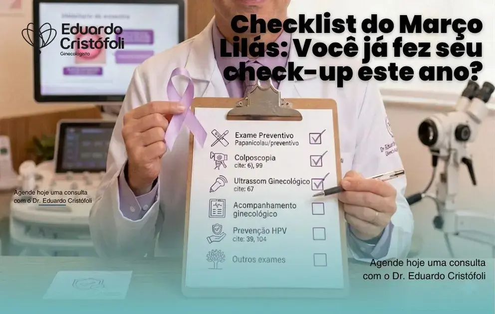 Checklist do Março Lilás: Você já fez seu check-up este ano?