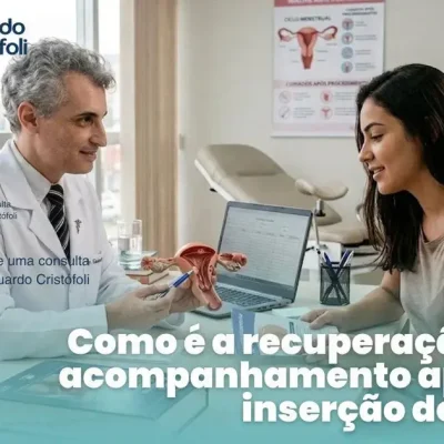 Como é a recuperação e o acompanhamento após a inserção do DIU.