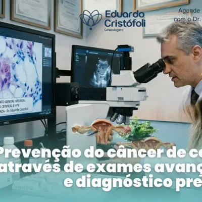Prevenção do câncer de colo de útero através de exames avançados e diagnóstico precoce.